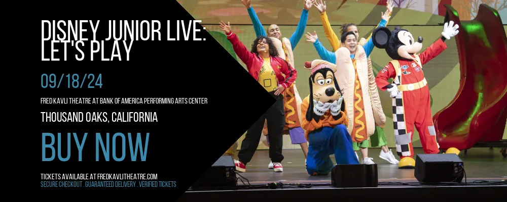 Disney Junior Live at Fred Kavli Theatre At Bank Of America Performing Arts Center