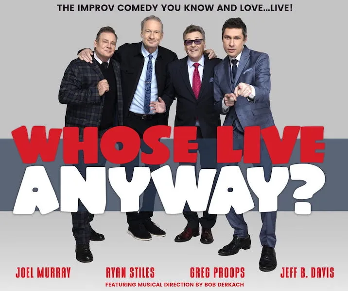 Whose Live Anyway? tickets