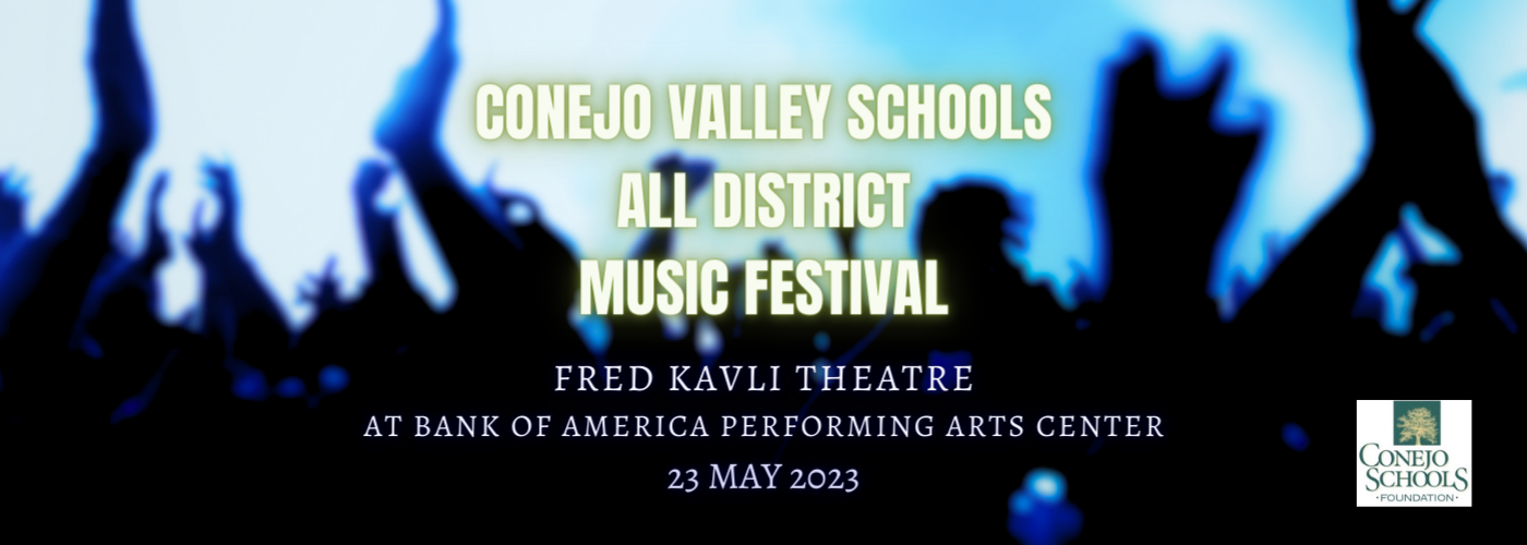 Conejo Valley Schools All District Music Festival